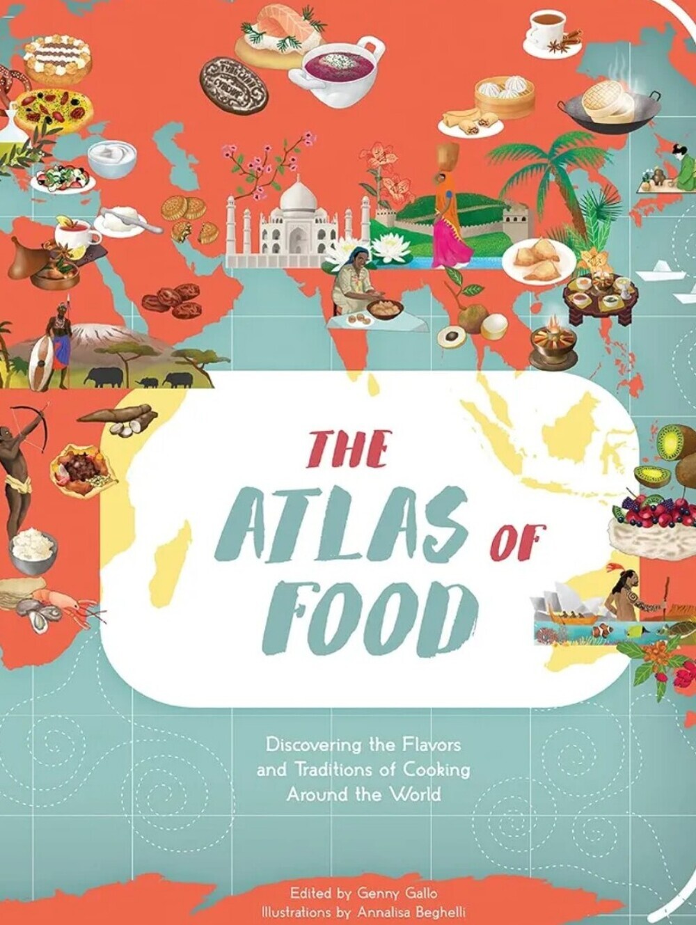The Atlas of Food Illustrated Educational Fun Gift Ready Teal & Coral Cover